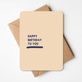 Verjaardagskaart - happy birthday to you