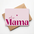 Wenskaart |plus mama