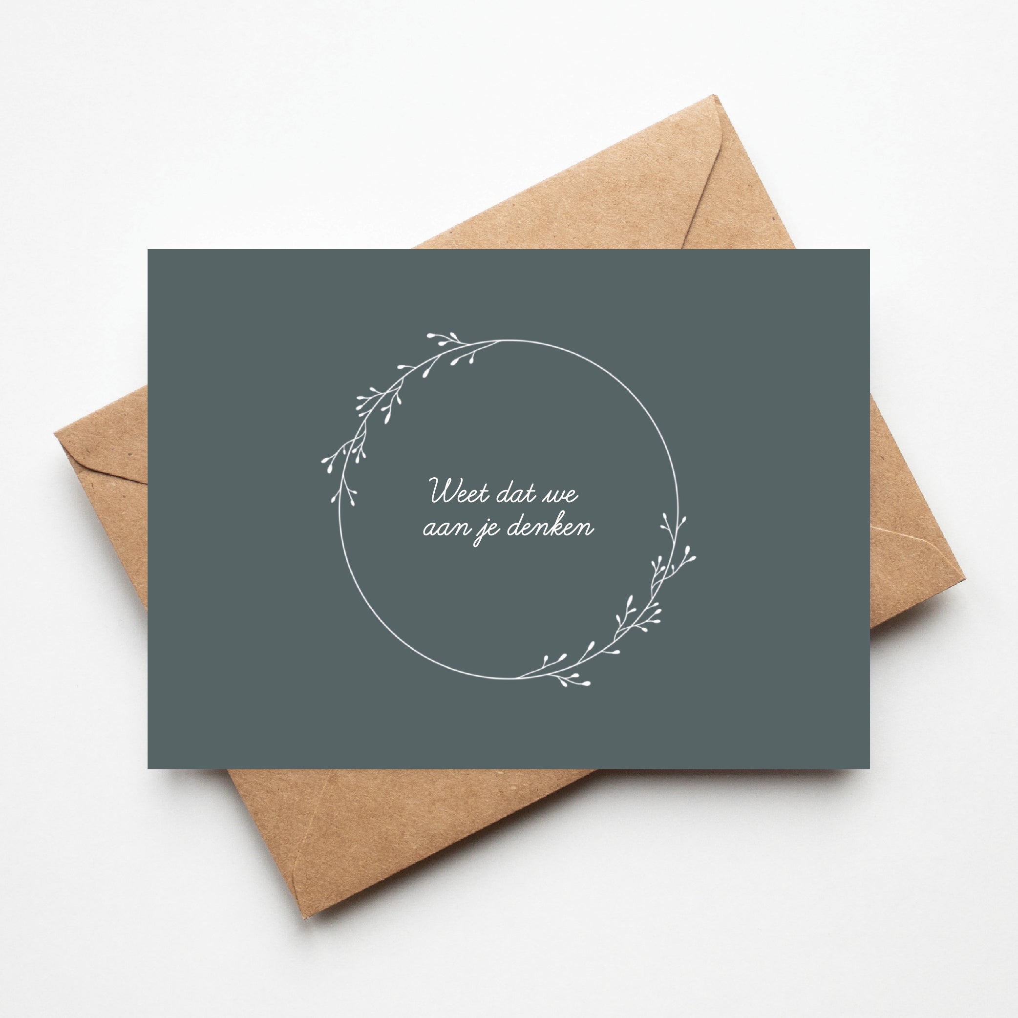 Wenskaart |  Weet dat we aan je denken